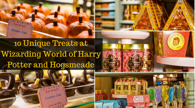 10 Unique Treats at Wizarding World of Harry Potter and Hogsmeade