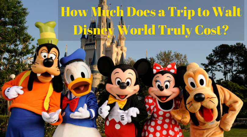 How Much Does a Trip to Walt Disney World Truly Cost-