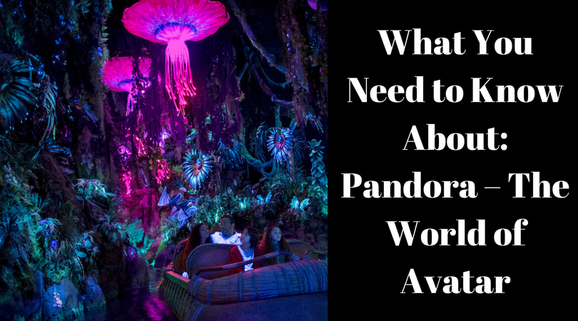What You Need to Know About- Pandora – The World of Avatar