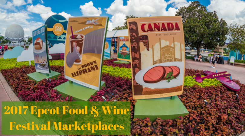2017 Epcot Food & Wine Festival Marketplaces